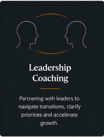 Leadership Coaching: partnering with leaders through transitions and growth